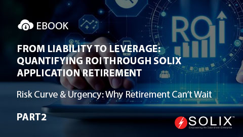 From Liability to Leverage: Quantifying ROI Through Solix Application Retirement Part2